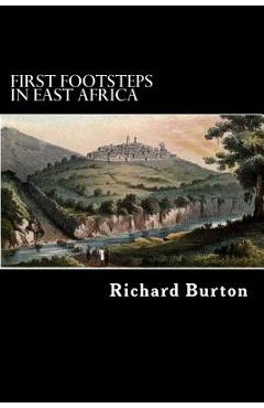 Coperta cărții 'First Footsteps in East Africa: or, an Exploration of Harar - Alex Struik'