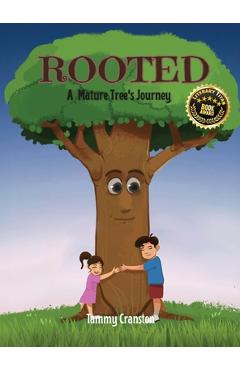 Coperta cărții 'Rooted: A Mature Tree's Journey - Tammy Cranston'