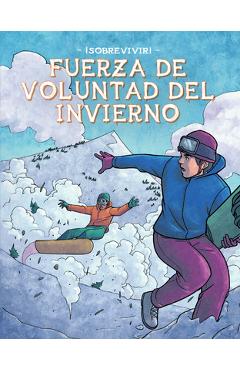 Coperta cărții 'Fuerza de Voluntad del Invierno (Winter Willpower) - Bill Yu'