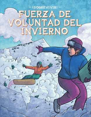 Coperta cărții 'Fuerza de Voluntad del Invierno (Winter Willpower) - Bill Yu'