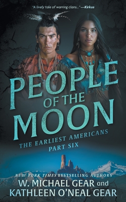 Coperta cărții 'People of the Moon: A Historical Fantasy Series - W. Michael Gear'