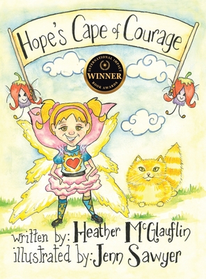 Hope's Cape Of Courage - Heather Mcglauflin