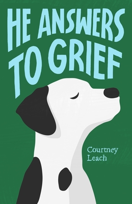 He Answers to Grief -