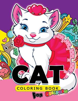 Cat Coloring Book For Children: Cute Cat Coloring Patterns for Children and Girls - 