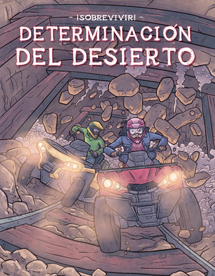 Coperta cărții 'Determinacion del Desierto (Desert Determination) - Bill Yu'