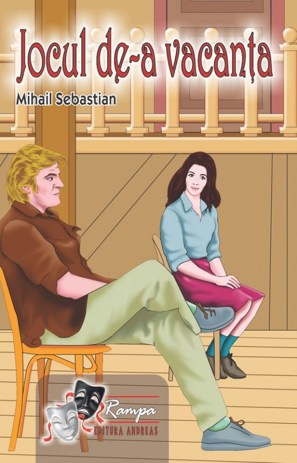Jocul de-a vacanta Ed.2025 - Mihail Sebastian
