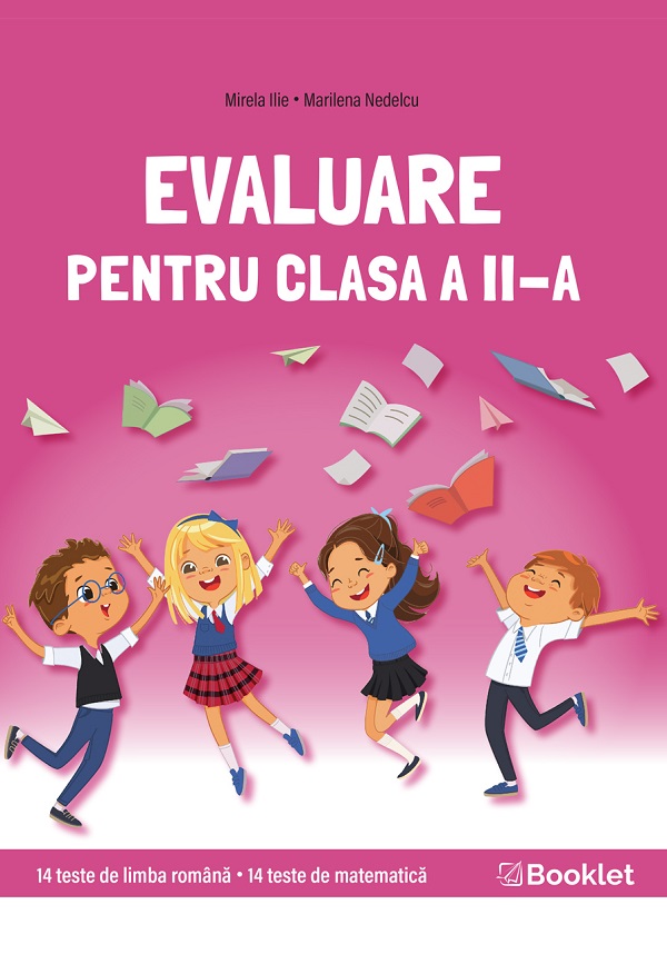 Evaluare nationala - Clasa 2 - Mirela Ilie, Marilena Nedelcu