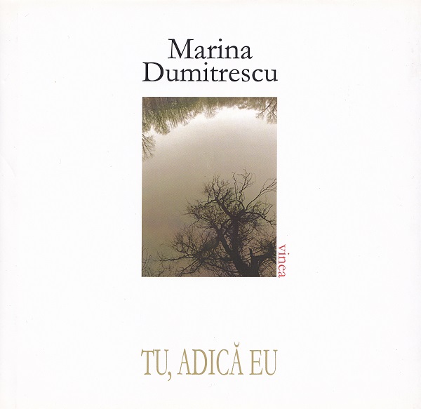 Tu, adica eu - Marina Dumitrescu