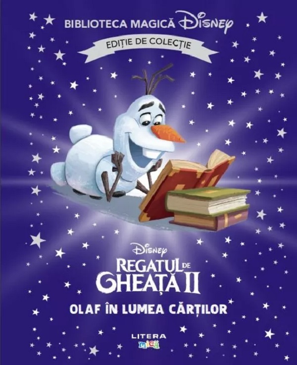 Regatul de gheata II. Olaf in lumea cartilor. Biblioteca magica Disney
