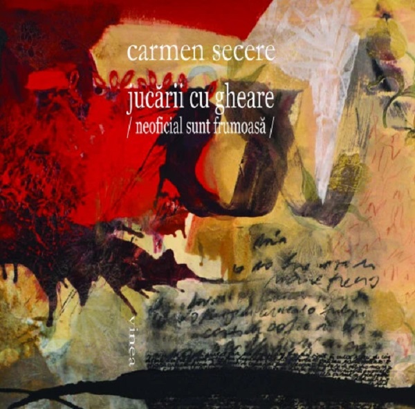 Jucarii cu gheare: Neoficial sunt frumoasa - Carmen Secere