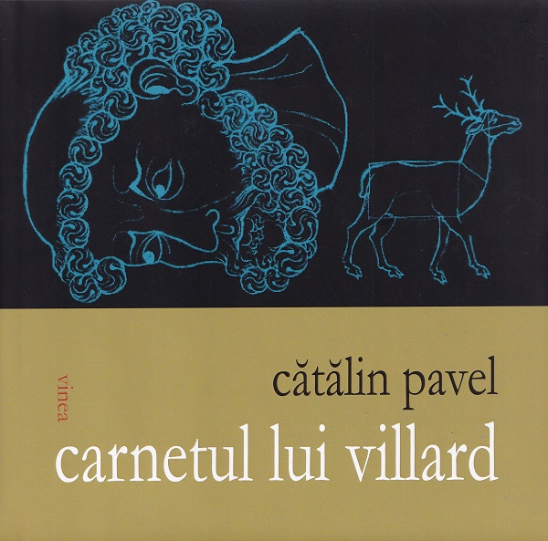Carnetul lui Villard - Catalin Pavel