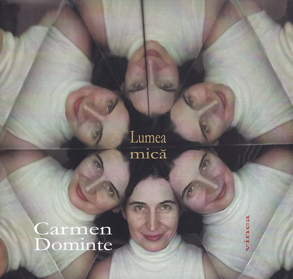 Lumea mica - Carmen Dominte