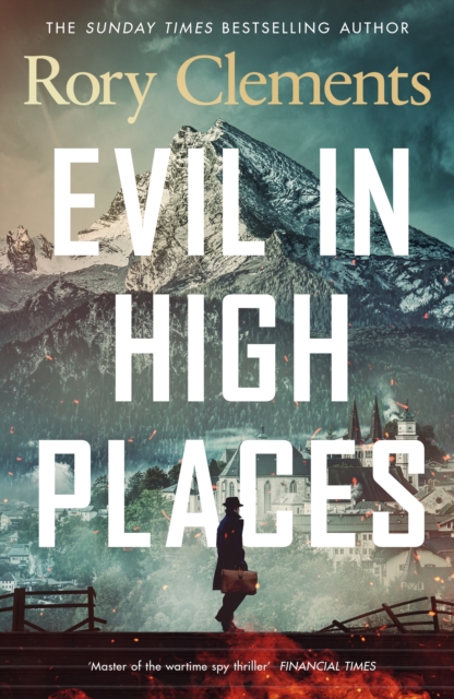 Evil in High Places - Rory Clements