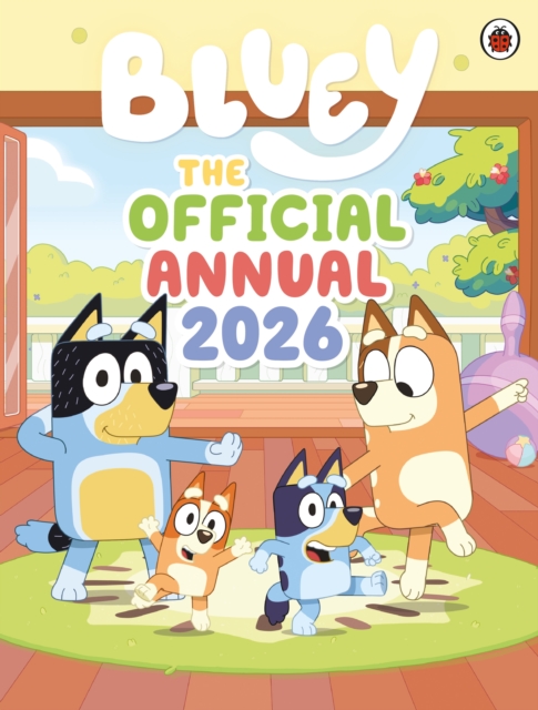 Bluey: The Official Bluey Annual 2026 -
