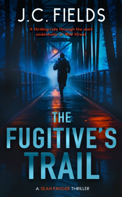 Fugitive's Trail - J.c. Fields