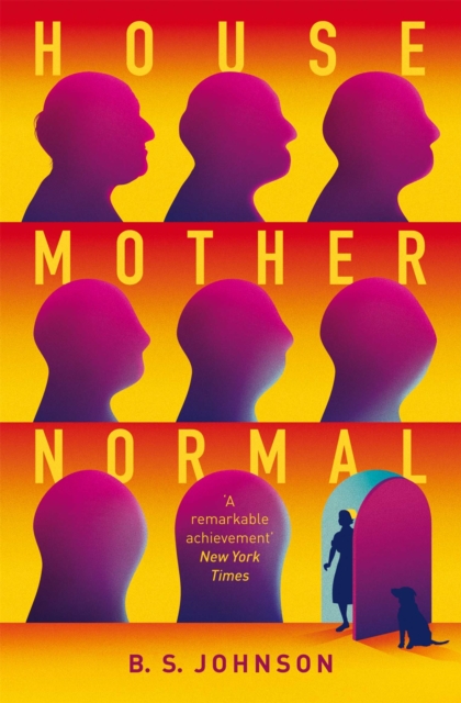 House Mother Normal - B S Johnson