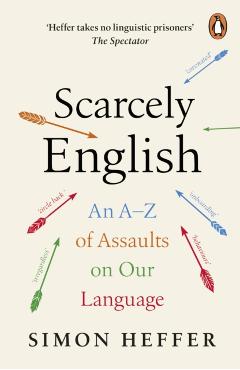 Poza produsului Scarcely English - Simon Heffer