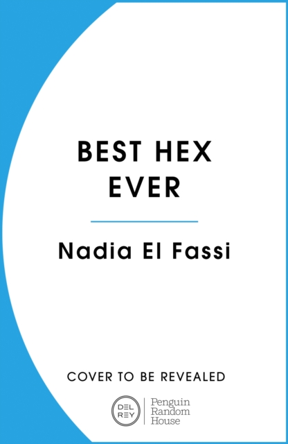 Best Hex Ever - Nadia El-fassi