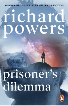 Coperta cărții 'Prisoner's Dilemma - Richard Powers'