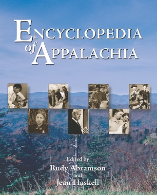 Encyclopedia of Appalachia - Rudy Abramson