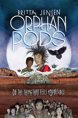 Orphan Pods - Britta Jensen