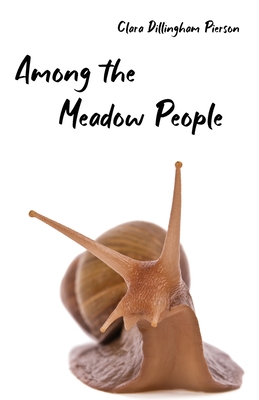 Among the Meadow People - Clara Pierson