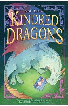 Poza produsului Kindred Dragons (Book 1): A Graphic Novel - Sarah Mensinga