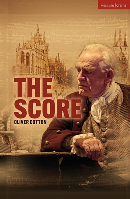 The Score - Oliver Cotton