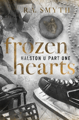 Frozen Hearts - R. A. Smyth