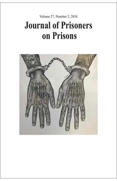 Coperta cărții 'Journal of Prisoners on Prisons, V27 #2: Special Issue: 20 Years of Convict Criminology - Developing Insider'