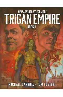 Coperta cărții 'New Adventures from the Trigan Empire - Book One - Michael Carroll'