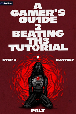 Step 3: Gluttony: A Litrpg Adventure - 