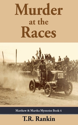 Murder at the Races - T. R. Rankin
