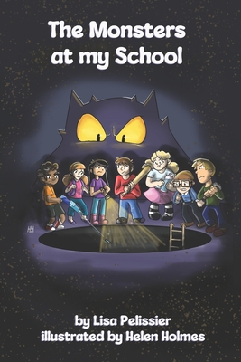 The Monsters at my School - Helen Holmes