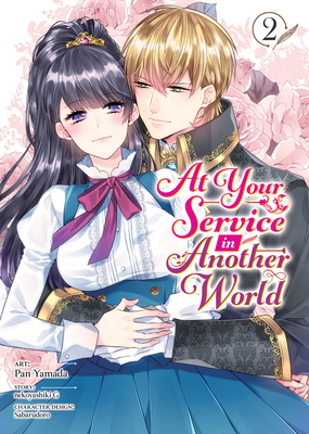 At Your Service in Another World (Manga) Vol. 2 - 