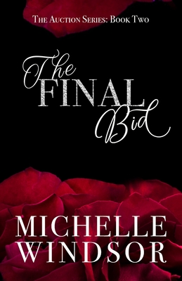The Final Bid - 
