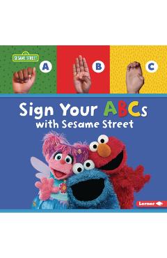 Poza produsului Sign Your ABCs with Sesame Street (R) - Nicole Gabor