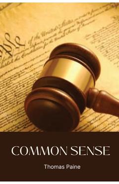 Coperta cărții 'Common Sense - Thomas Paine'