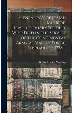 Coperta cărții 'Genealogy of Josiah Munroe, Revolutionary Soldier, who Died in the Service of the Continental Army at Valley Forge,'