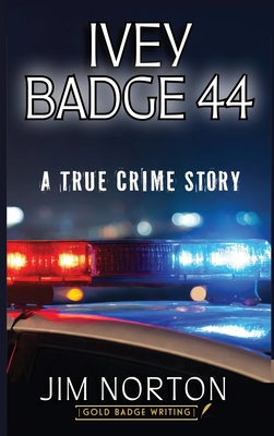 Coperta cărții 'Ivey Badge 44 - Jim Norton'