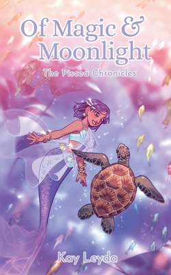 Of Magic & Moonlight - Kay Leyda