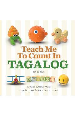 Coperta cărții 'Teach Me to Count in Tagalog - Gerard Aflague'