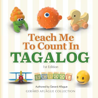 Coperta cărții 'Teach Me to Count in Tagalog - Gerard Aflague'