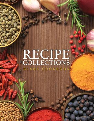 Recipe Collections (Blank Cookbook) - 