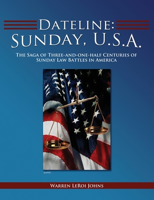 Dateline: Sunday, U.S.A.: Sunday, U.S.A. - Warren Leroi Johns