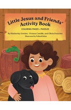 Coperta cărții 'Little Jesus and Friends - Activity Book - Kimberley A. Gordon'