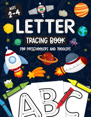 Letter Tracing Book for Preschoolers and Toddlers: Homeschool, Preschool Skills for Age 2-4 Year Olds (Big ABC Books) Trace Letters and Numbers Workbo - Thorfun Y
