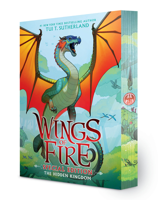 The Hidden Kingdom: Special Edition (Wings of Fire Book Three) - Tui T. Sutherland