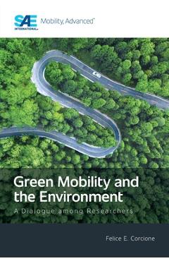 Coperta cărții 'Green Mobility and the Environment: A Dialogue among Researchers - Felice E. Corcione'