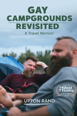 Gay Campgrounds Revisited - Upton Rand